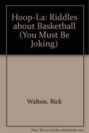 HoopLA: Riddles About Basketball (You Must Be Joking),Used