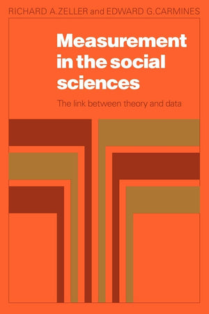 Measurement in the Social Sciences: The Link Between Theory and Data,New