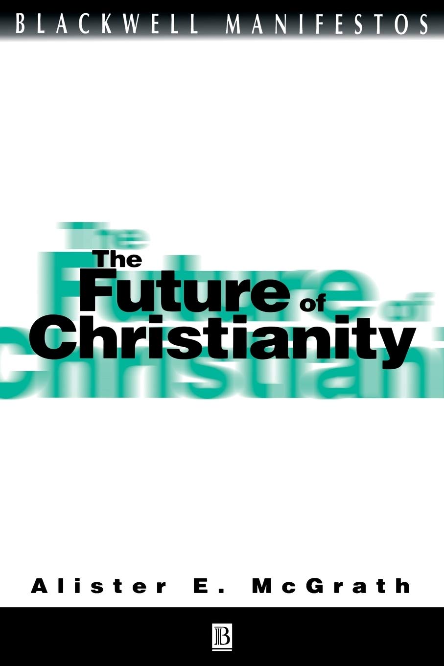 The Future of Christianity,Used