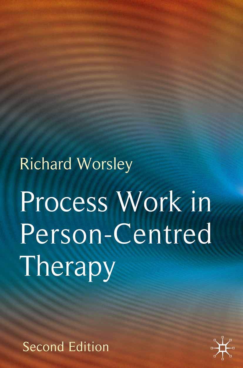 Process Work in PersonCentred Therapy,Used