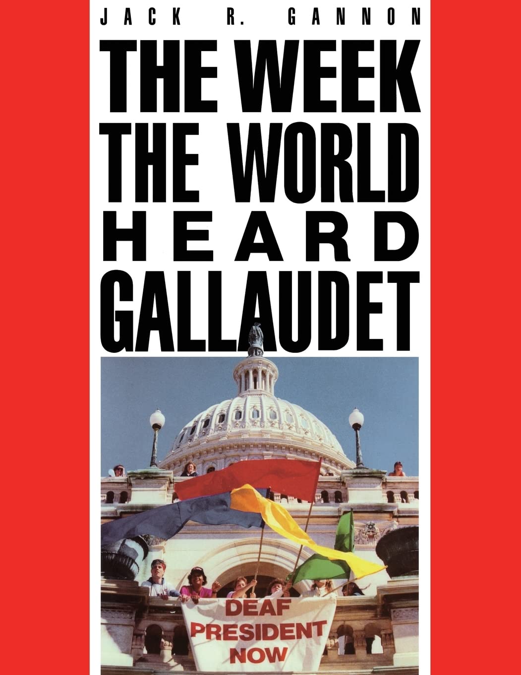 The Week the World Heard Gallaudet,Used