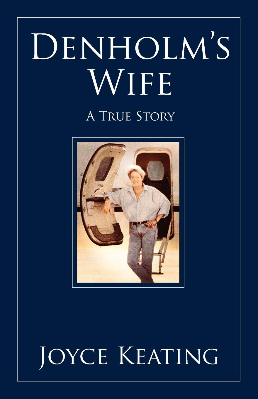 Denholm's Wife: A True Story,Used