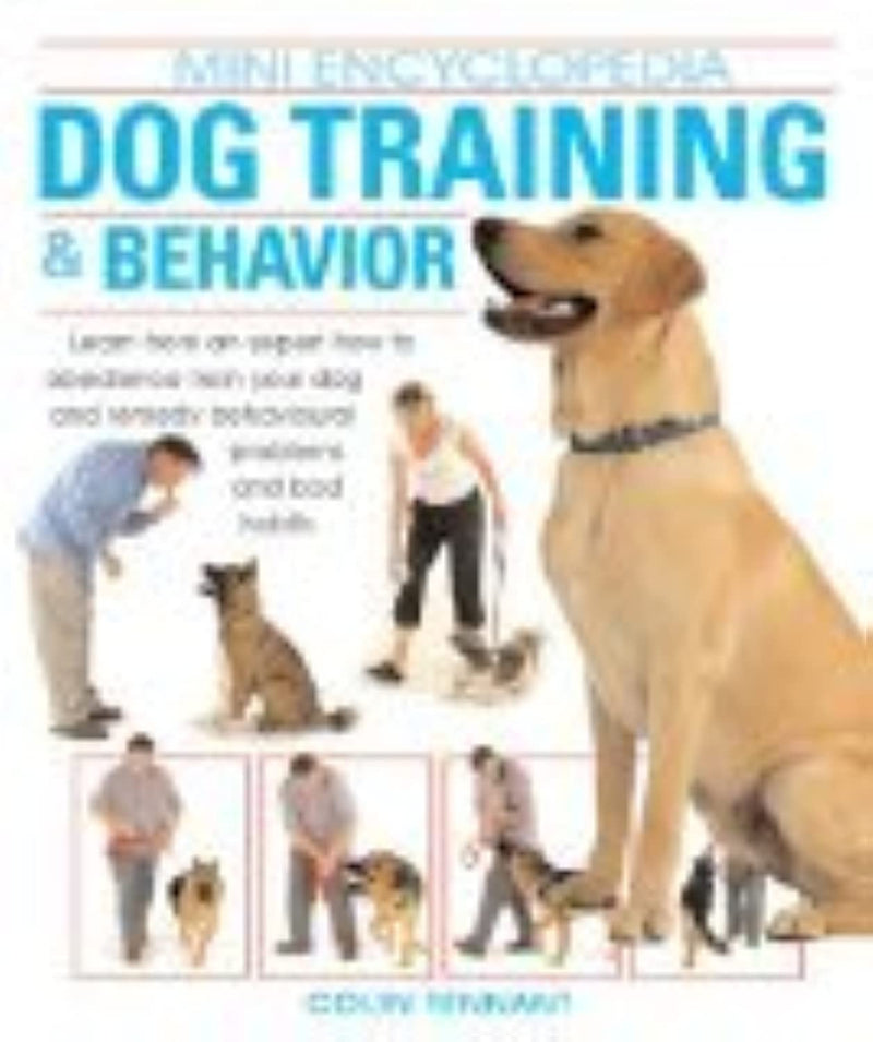 Dog Training & Behavior: Learn From A Dog Behavior Expert How To Train Your Dog, Remedy Behavioral Problems, And Break Bad Habit