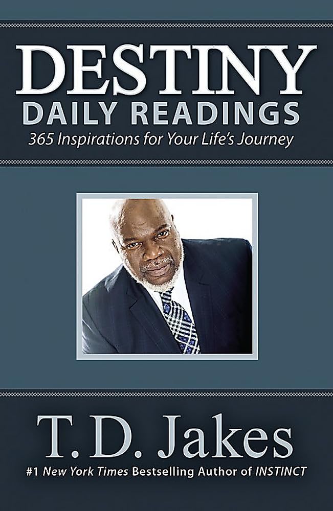 Destiny Daily Readings: Inspirations For Your Life'S Journey