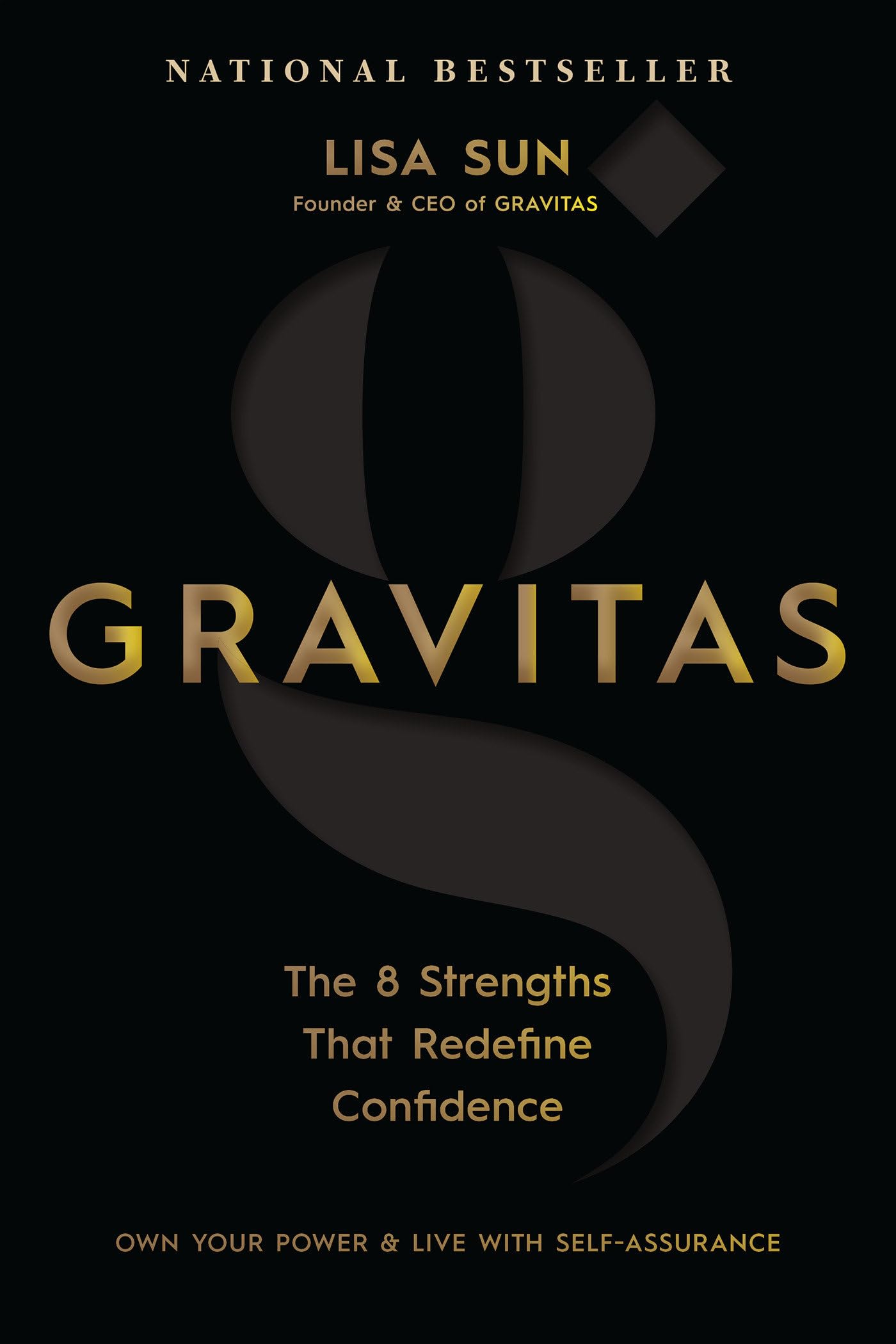 Gravitas: The 8 Strengths That Redefine Confidence,Used