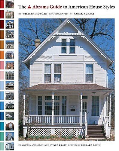The Abrams Guide To American House Styles,New