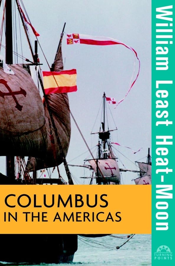 Columbus In The Americas (Turning Points In History, 4),New