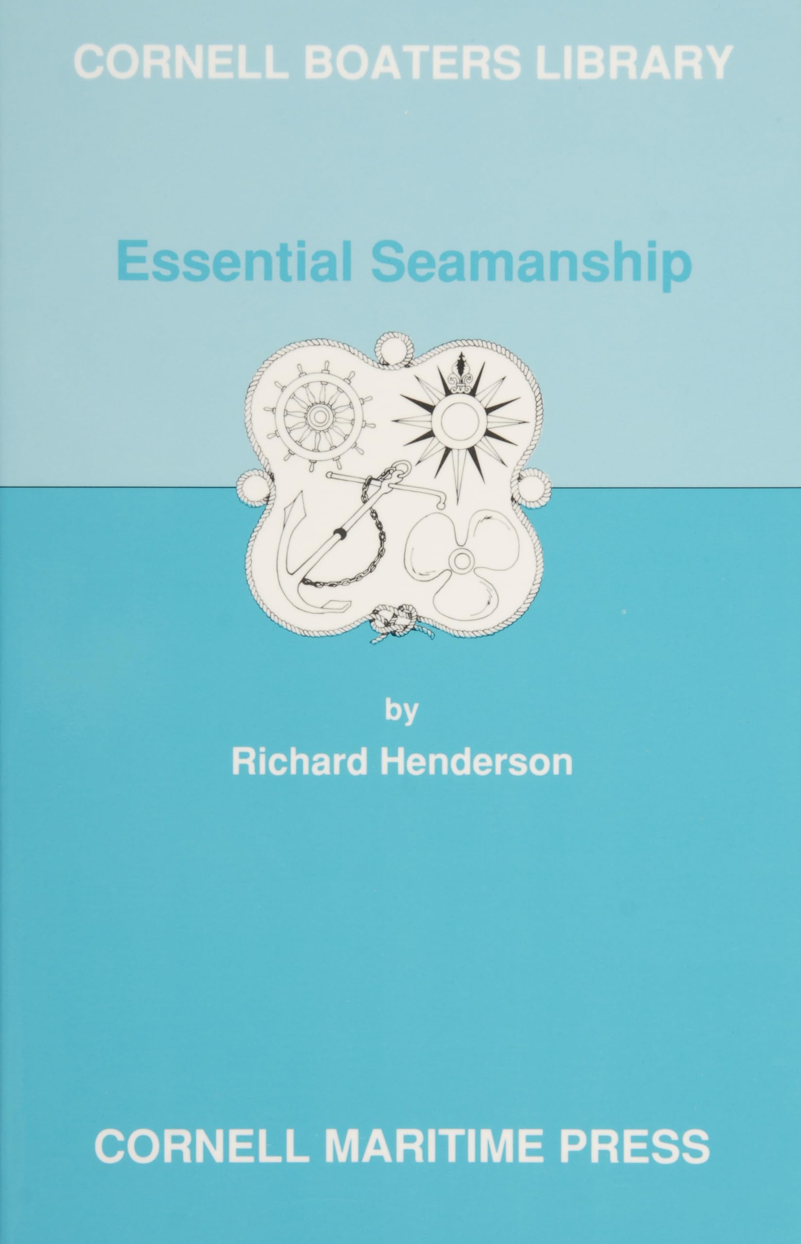 Essential Seamanship (Cornell Boaters Library),Used