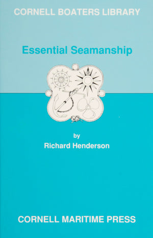 Essential Seamanship (Cornell Boaters Library),Used