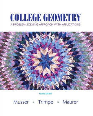 College Geometry: A Problem Solving Approach with Applications,Used