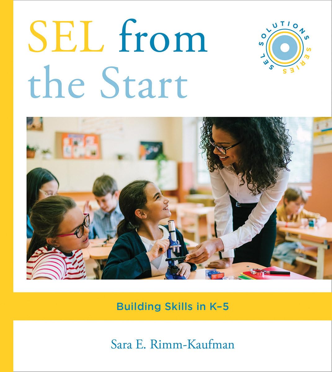 SEL from the Start: Building Skills in K5 (Social and Emotional Learning Solutions),Used