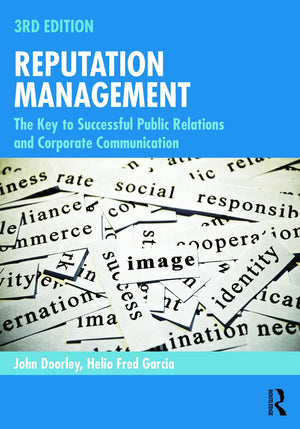 Reputation Management: The Key to Successful Public Relations and Corporate Communication,Used
