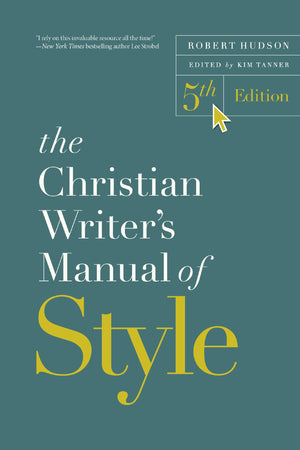 The Christian WriterS Manual Of Style, 5Th Edition