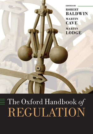 The Oxford Handbook of Regulation (Oxford Handbooks),Used