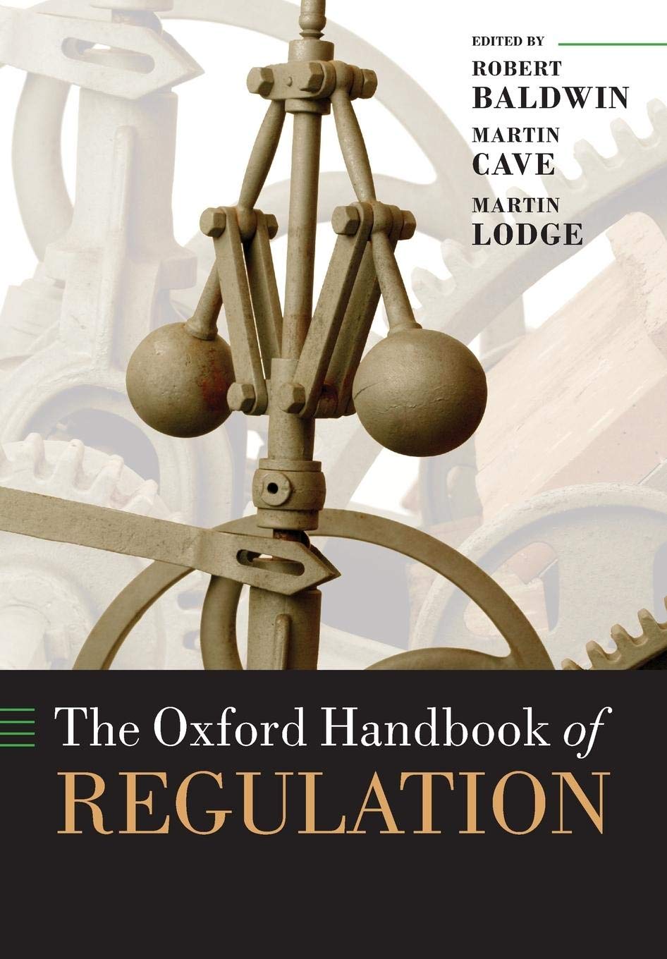 The Oxford Handbook of Regulation (Oxford Handbooks),Used