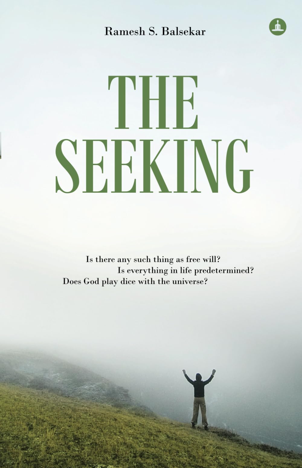 The Seeking: Seeking Spiritual Truths Over Three Days With Ramesh,Used