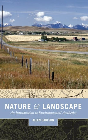 Nature and Landscape: An Introduction to Environmental Aesthetics,Used