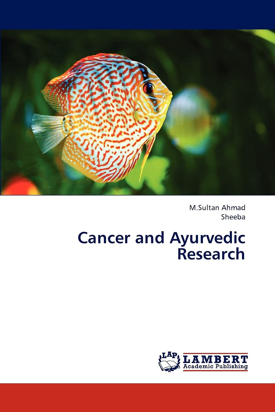 Cancer and Ayurvedic Research,Used