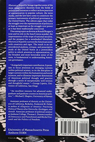 Rhetorical Republic: Government Representation in American Politics,Used