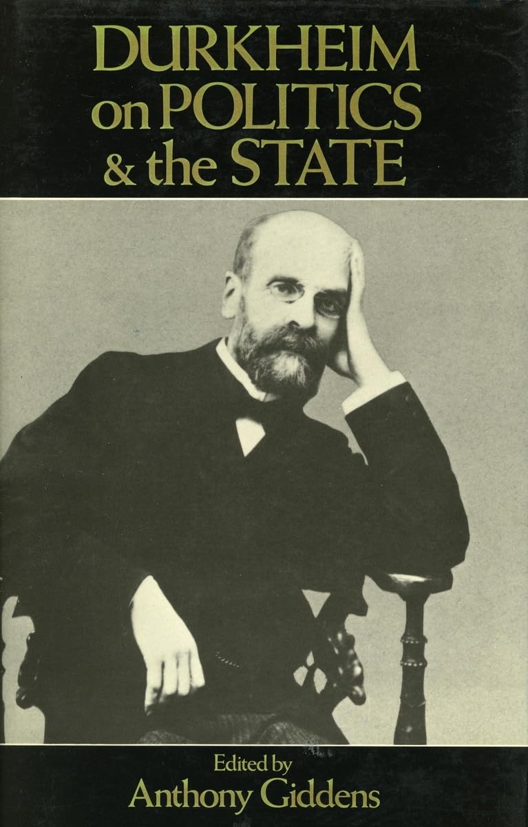 Durkheim On Politics And The State,Used