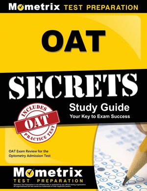 OAT Secrets Study Guide: OAT Exam Review for the Optometry Admission Test,Used