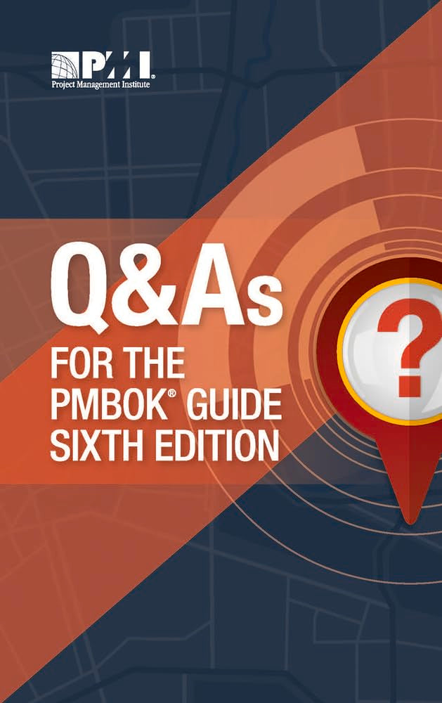 Q & As for the PMBOK Guide Sixth Edition,Used