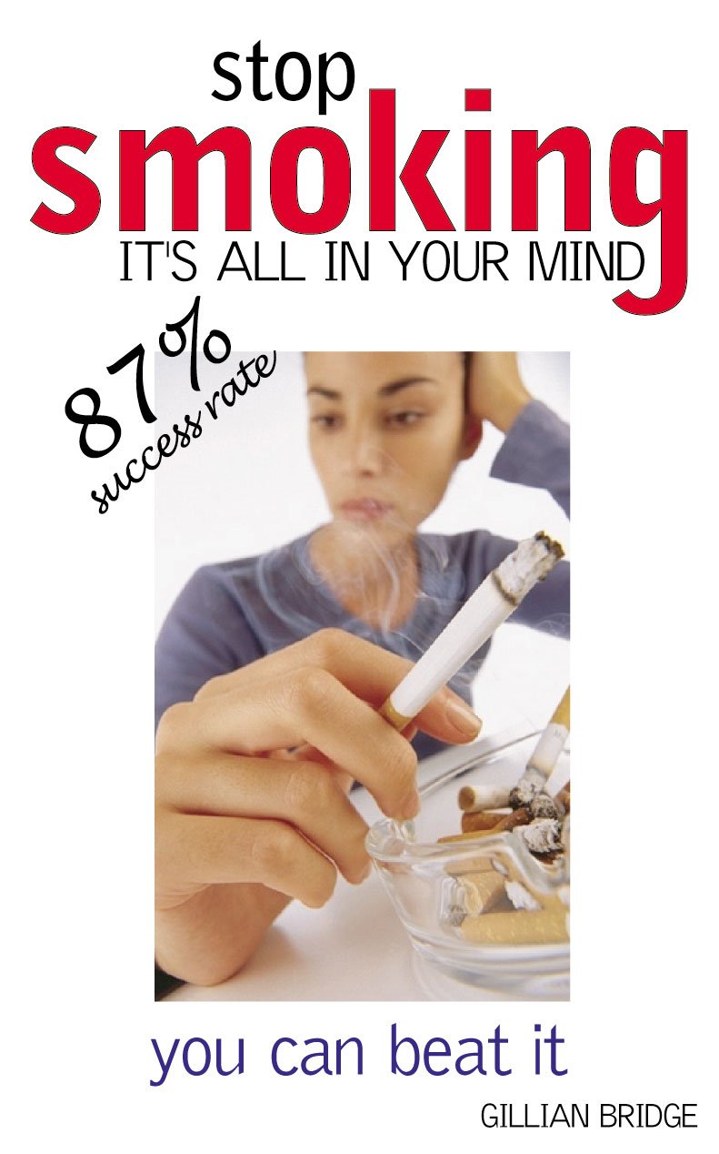 Stop Smoking 87% Success Rate: It's All in Your Mind and You Can Beat It,Used