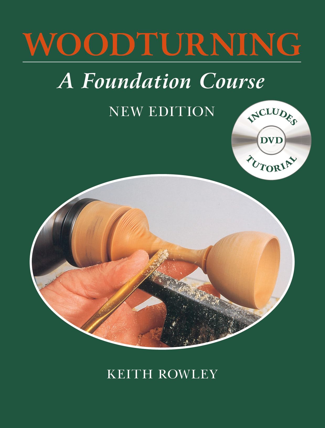 Woodturning: A Foundation Course,Used