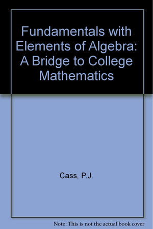 Fundamentals with Elements of Algebra,Used