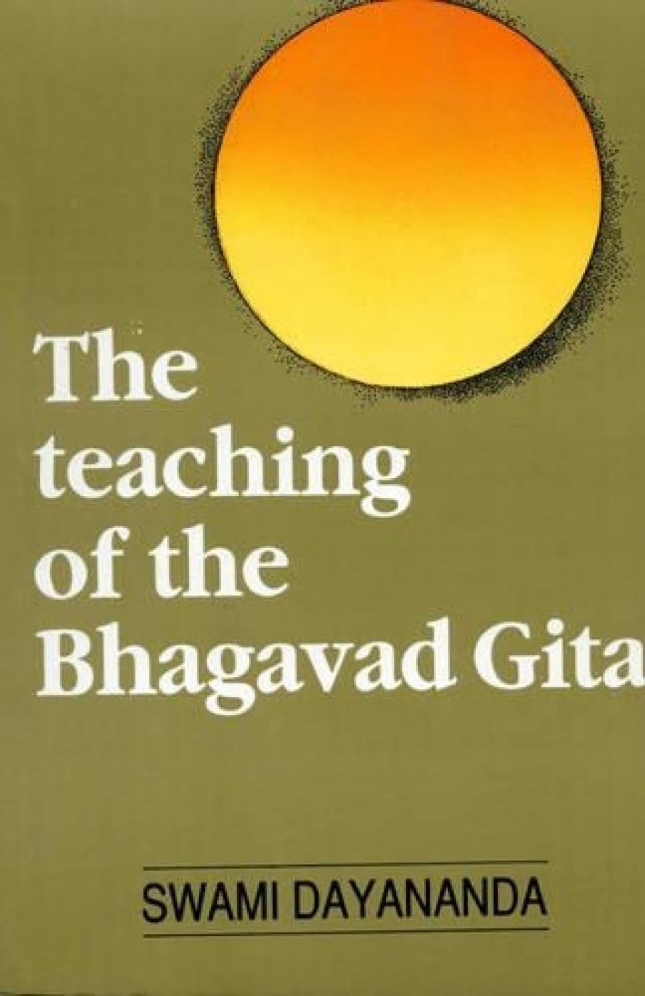 The Teaching of the Bhagavad Gita,Used