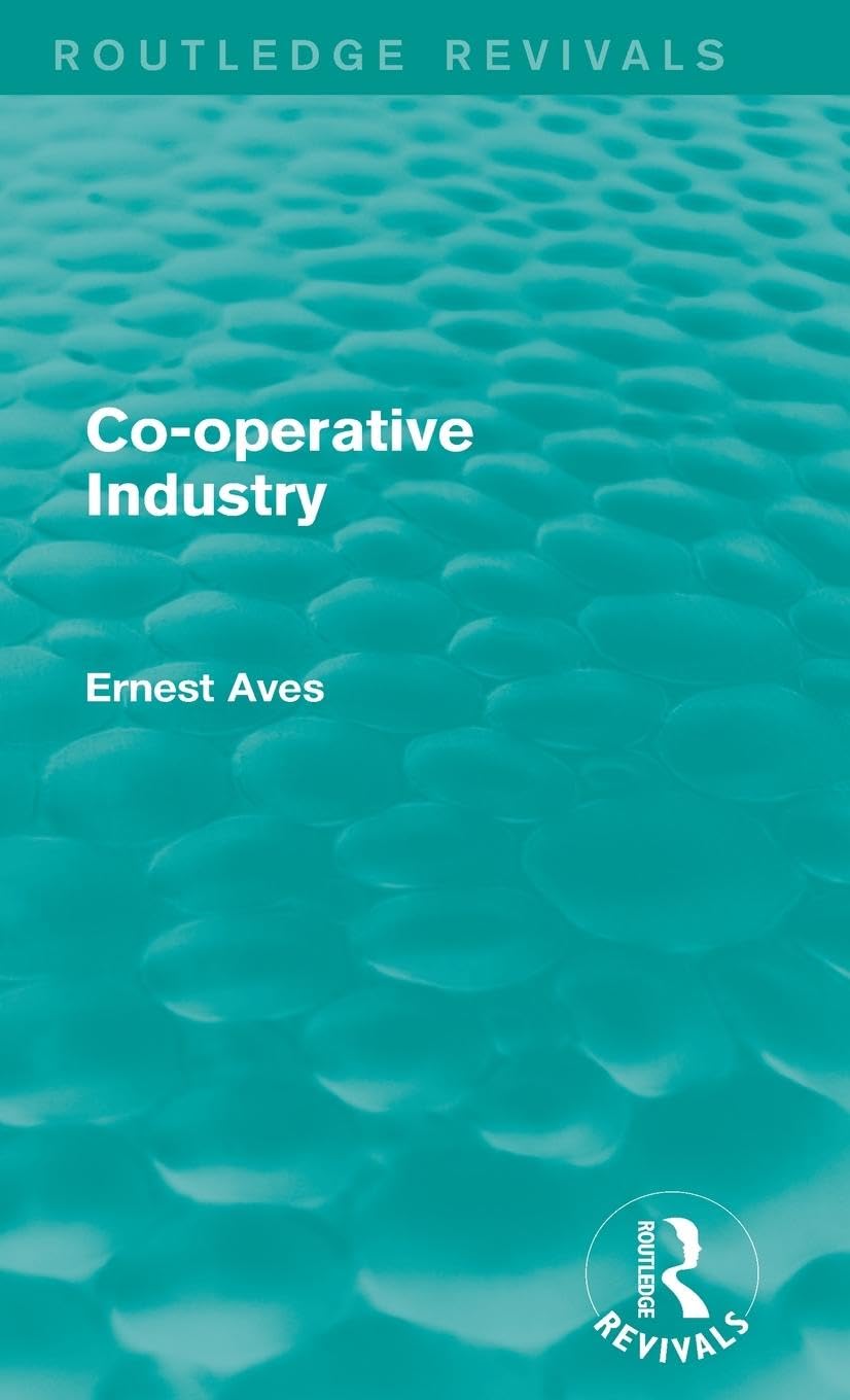 Cooperative Industry (Routledge Revivals),Used