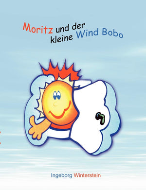 Moritz Und Der Kleine Wind Bobo (German Edition),Used