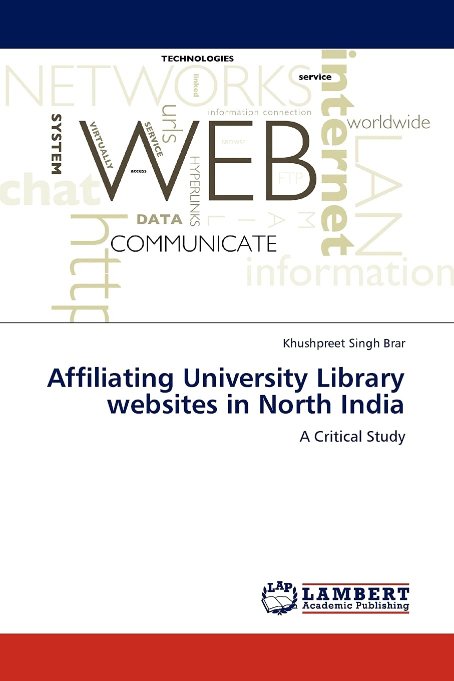 Affiliating University Library websites in North India: A Critical Study,Used