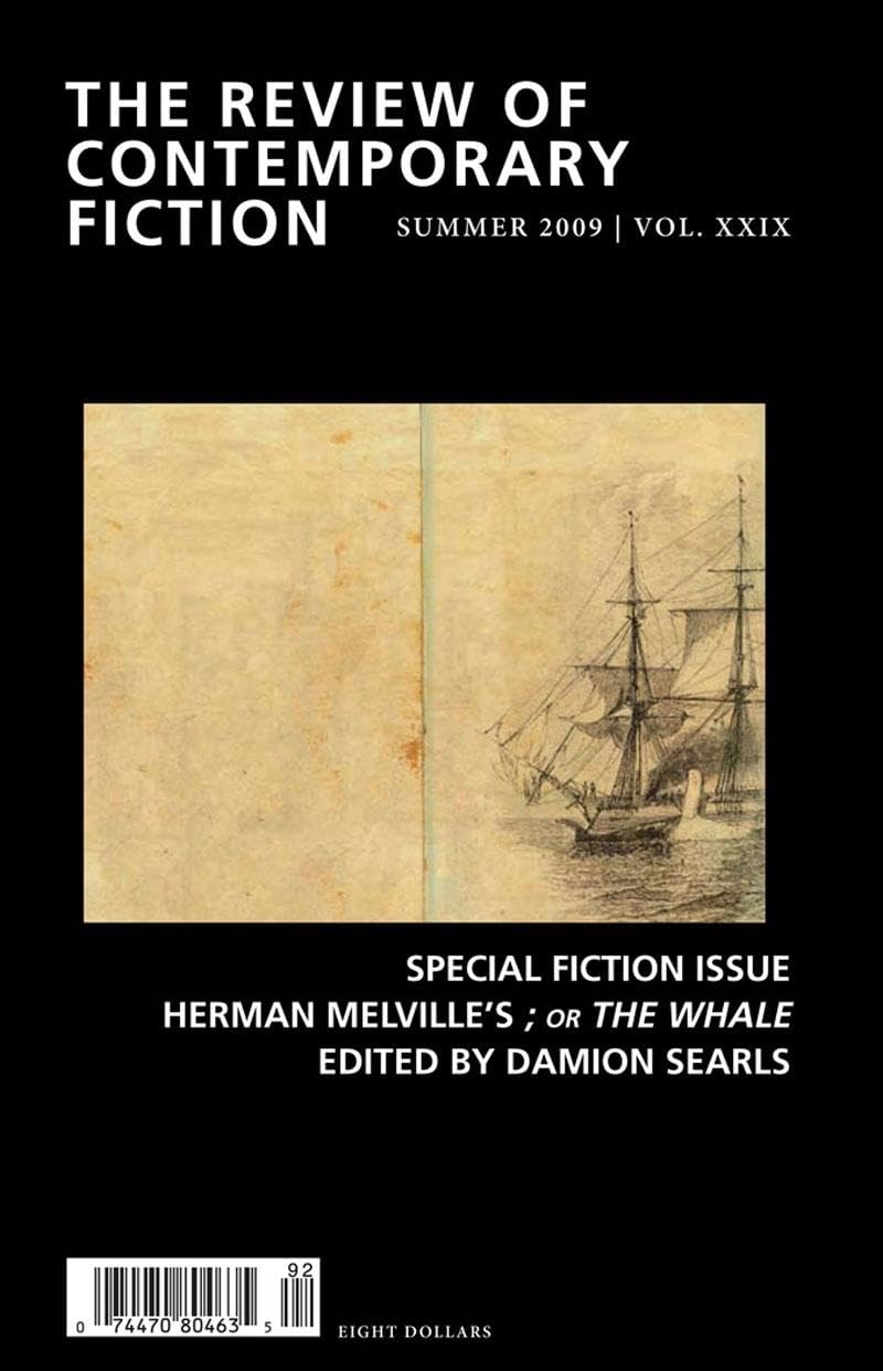 Review of Contemporary Fiction: Special Fiction Issue; Or the Whale (Review of Contemporary Fiction, 29),Used