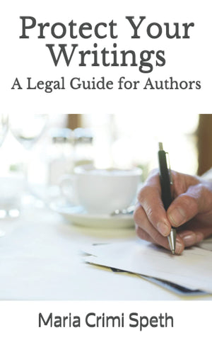 Protect Your Writings: A Legal Guide for Authors (Protect Your Creative Works),Used