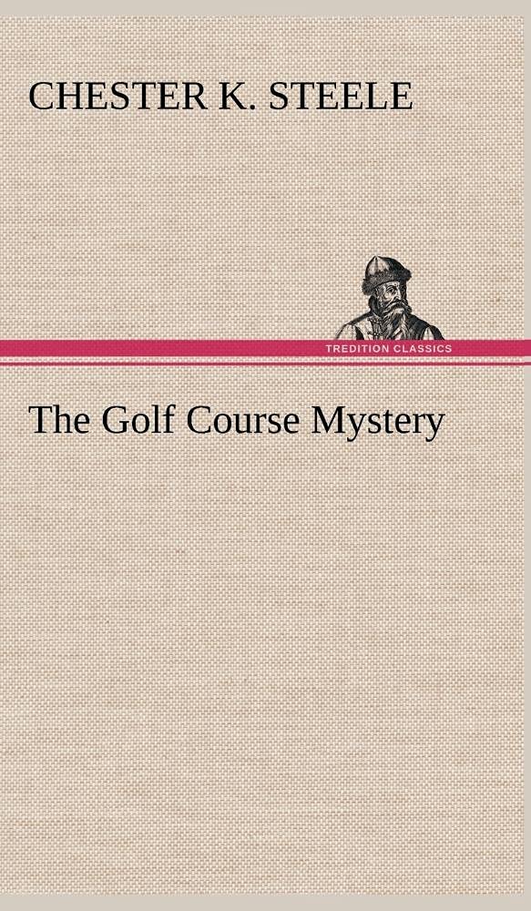 The Golf Course Mystery,Used