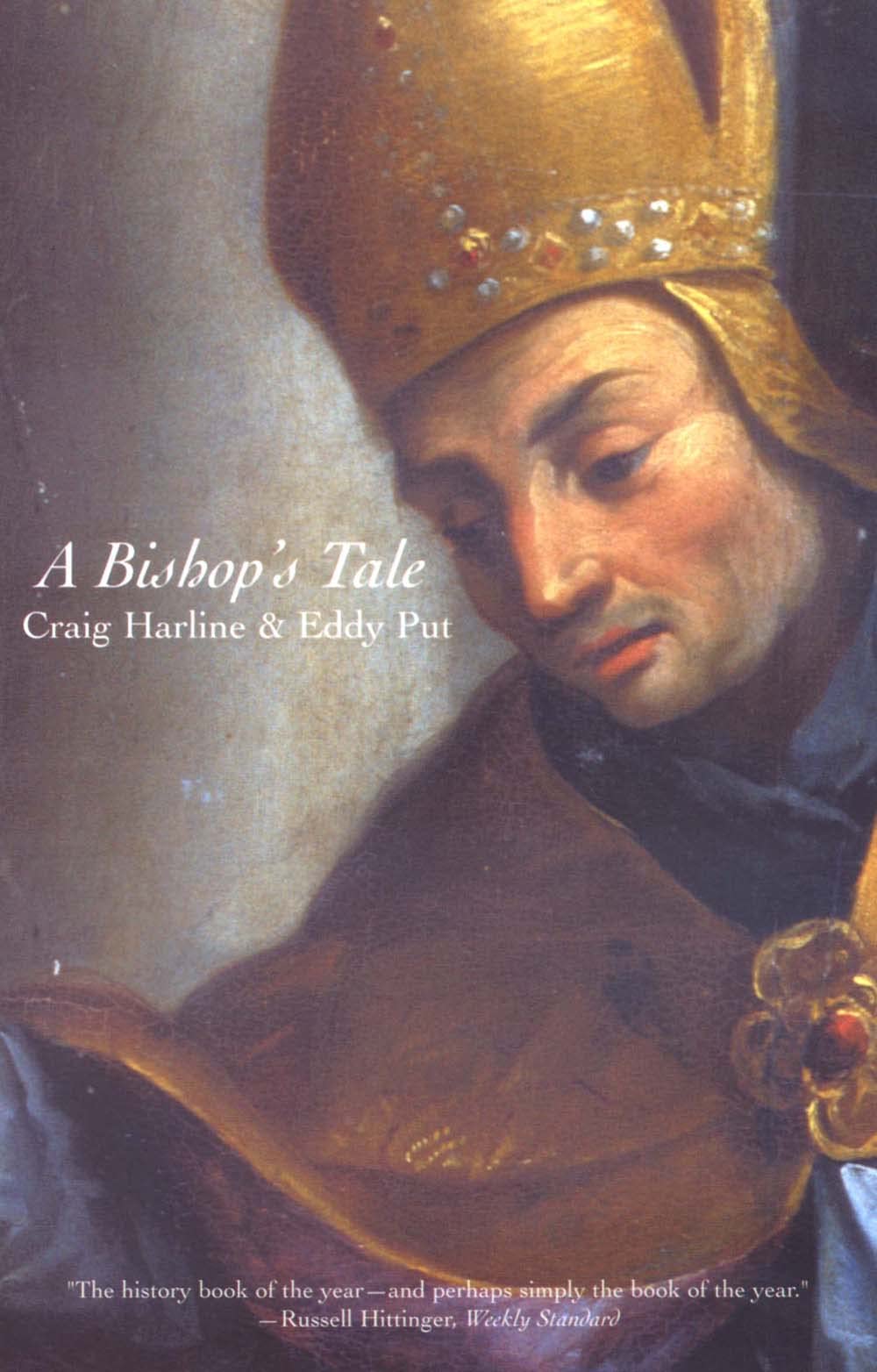 A Bishop'S Tale: Mathias Hovius Among His Flock In Seventeenthcentury Flanders,New