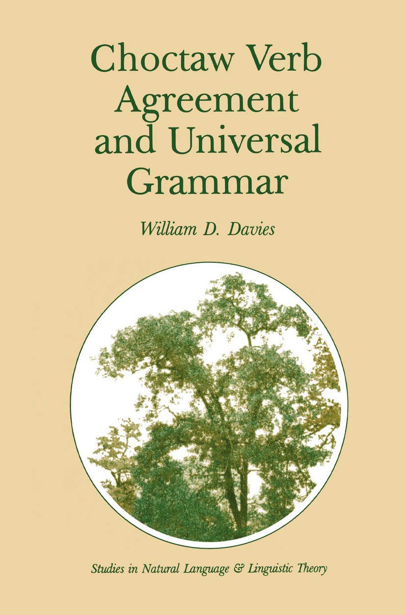 Choctaw Verb Agreement And Universal Grammar (Studies In Natural Language And Linguistic Theory, 2),Used
