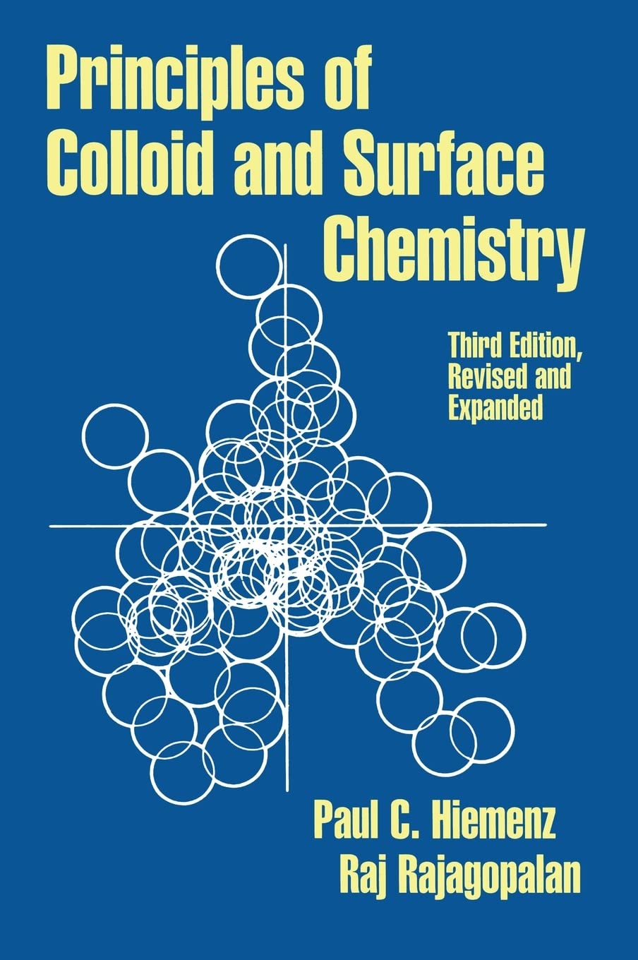 Principles of Colloid and Surface Chemistry, Revised and Expanded (UNDERGRADUATE CHEMISTRY SERIES),Used