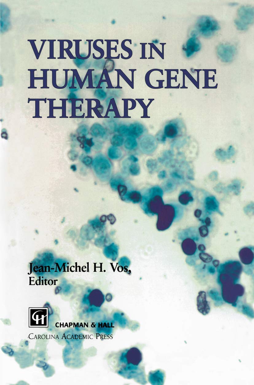 Viruses in Human Gene Therapy,Used