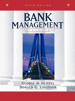 Bank Management: Text and Cases,Used