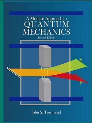 A Modern Approach to Quantum Mechanics,Used