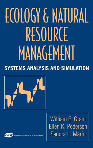 Ecology and Natural Resource Management: Systems Analysis and Simulation,Used