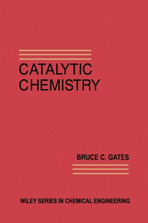 Catalytic Chemistry,New