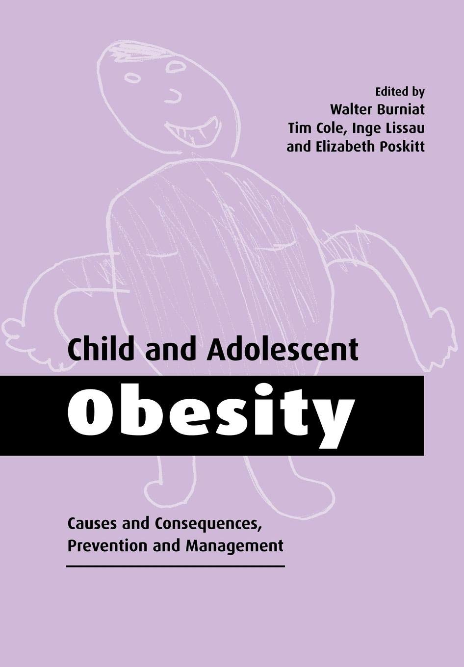 Child and Adolescent Obesity: Causes and Consequences, Prevention and Management,Used