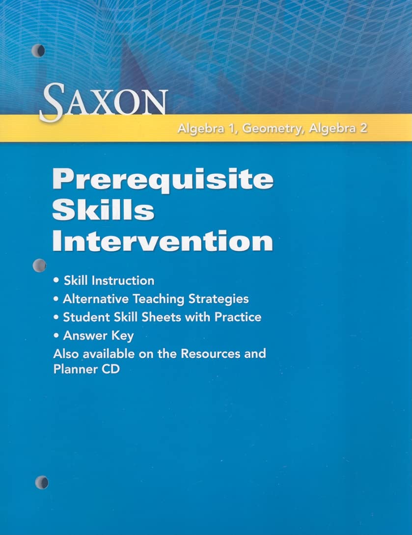 Saxon Algebra 1, Geometry, Algebra 2: Prerequisite Skills Intervention (Saxon Math),Used