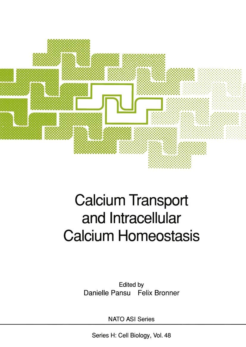 Calcium Transport and Intracellular Calcium Homeostasis (Nato ASI Subseries H:, 48),Used
