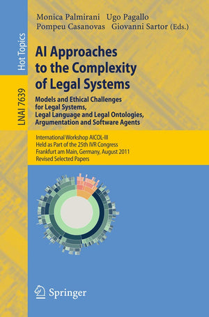 AI Approaches to the Complexity of Legal Systems  Models and Ethical Challenges for Legal Systems, Legal Language and Legal Ont,Used