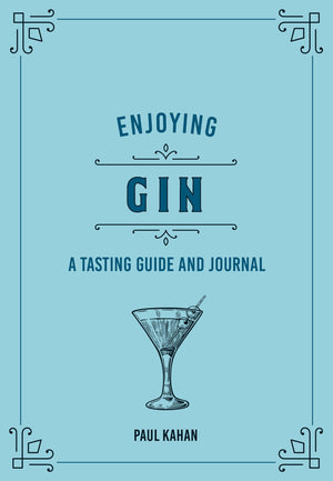 Enjoying Gin: A Tasting Guide And Journal (Liquor Library),Used
