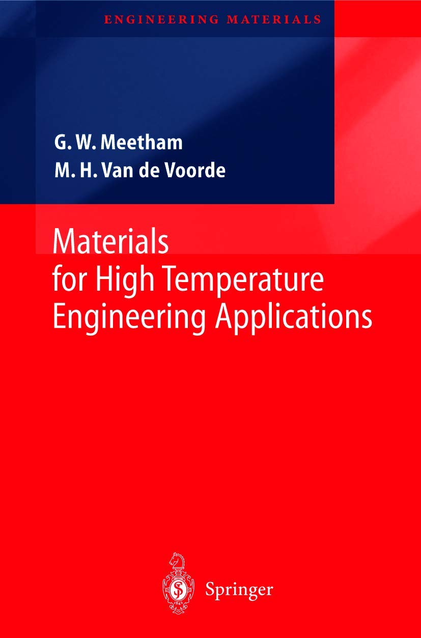 Materials for High Temperature Engineering Applications (Engineering Materials),Used